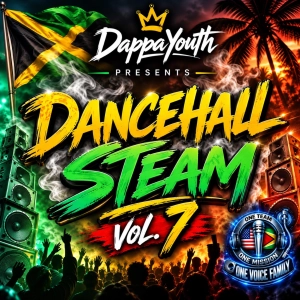 DappaYouth Dancehall Steam Vol.7