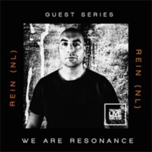 Rein (NL) - We Are Resonance Guest Series #239