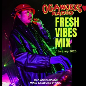OGAWORKS RADIO FRESH TUNES | 2026 Fresh Reggae Vibes