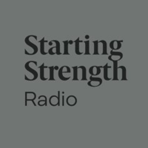 The Foundations of the Program | Starting Strength Radio #313