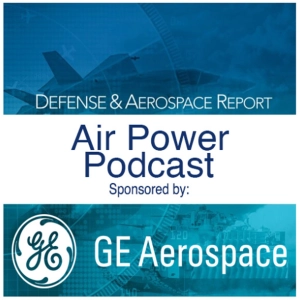 Defense & Aerospace Air Power Podcast [Apr 23, 26] Season 4 E15: USAir