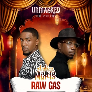 Raw Gas LIVE @ Unmasked (Arabian Nights)