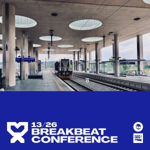 13/26 Breakbeat Conference