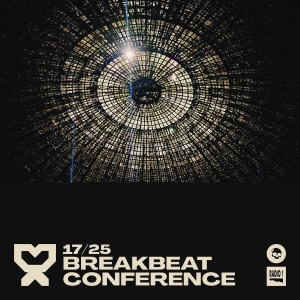 17/25 Breakbeat Conference