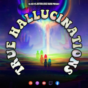 True Hallucinations 148 @ Dice Radio - Forest Shenanigans