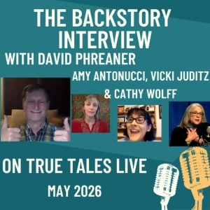 TrueTalesLive-May-26-2026-BackstoryInterview-Cathy-Amy-Vicki