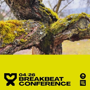 04/26 Breakbeat Conference
