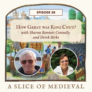 King Cnut | A Slice of Medieval #58