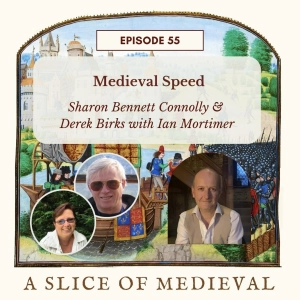 Medieval Speed | A Slice of Medieval #55