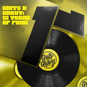 Grits N Gravy: 15 Years of Funk mixed by D-Funk & Philly Blunt