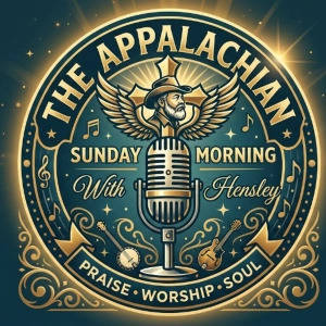 The Appalachian Sunday Morning 5-3-2026