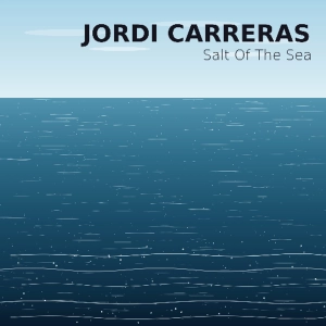 JORDI CARRERAS feat Dean Gordon - Salt Of The Sea