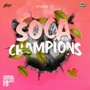 SOCA CHAMPIONS 2026 🔥 Global Soca Mix | Trinidad Carnival Vibes | DJ Kevin