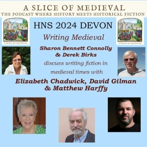 HNS Conference 2024 - Writing Medieval Podcast #50