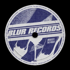 PREMIERE: Modesti - The Night  [Blur Records]