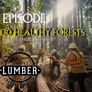 130 - Healthy Forests