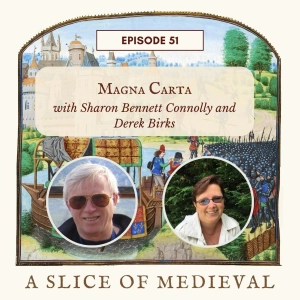 Magna Carta| A Slice of Medieval #51