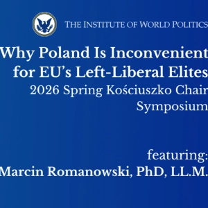 Why Poland Is Inconvenient for EU’s Left-Liberal Elites