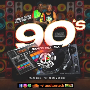 01 90'S OLD SCHOOL VOL1 WITH DRUM MACHINE BY BIGPAPA & LEGENDARY DJ BANDY