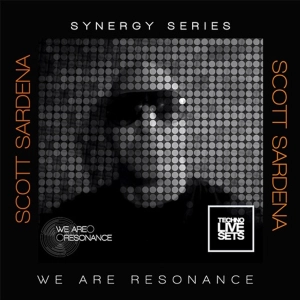 Scott Sardena - We Are Resonance Synergy Series 2024