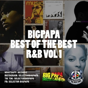 01 BIGPAPA BEST OF THE BEST R&B VOL 1