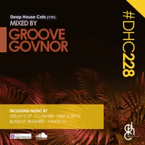 #DHC228 - Mixed By Groove Govnor