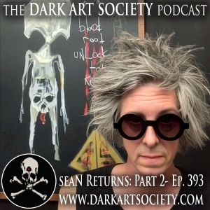 seaN Returns: Pt 2- Ep.393