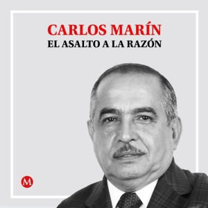 Carlos Marín. La venenosa carta de López Obrador