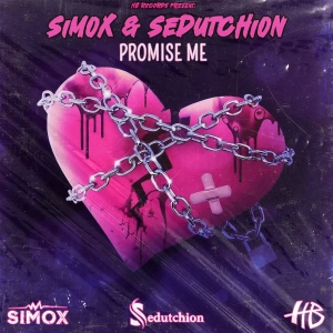 Simox & Sedutchion - Promise Me