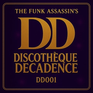 Discothèque Decadence - DD001