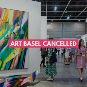 Art Basel Hong Kong 2020 Cancelled