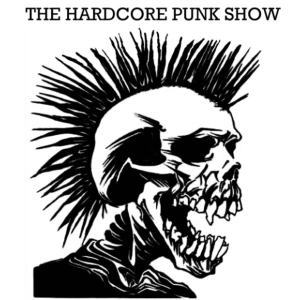 THE HARDCORE PUNK SHOW April 2026