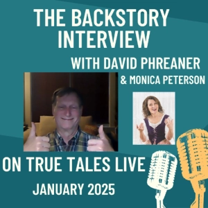 TrueTalesLive-epi37-1-28-2025-Backstory-MonicaPeterson
