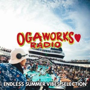 OGAWORKS RADIO SUMMER ENDLESS