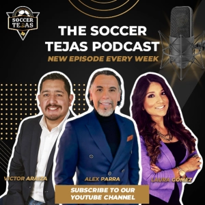The Soccer Tejas Podcast Episode #6 (Audio File)