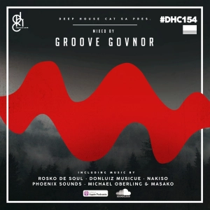 #DHC154 - Mixed By Groove Govnor