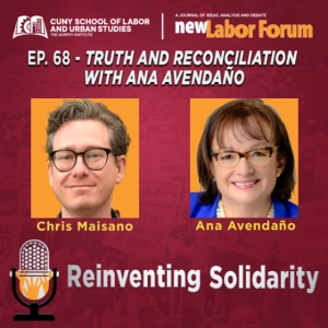 Episode 68 - Truth and Reconciliation with Ana Avendaño