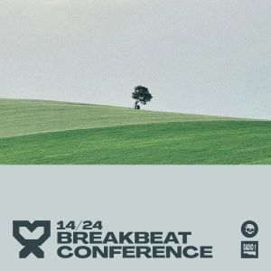 14/24 Breakbeat Conference