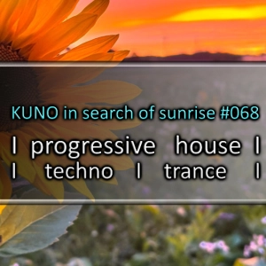 PROGRESSIVE HOUSE MIX 068 [february 2026] KISOS best of I techno I KUNO In Search Of Sunrise