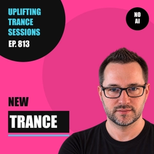 Uplifting Trance Sessions EP. 813 with DJ Phalanx 🎧   (Trance Podcast)