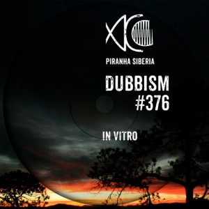 DUBBISM #376 - In Vitro