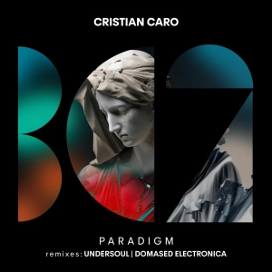 Cristian Caro - Paradigm (Domased Electronica Remix) CUT