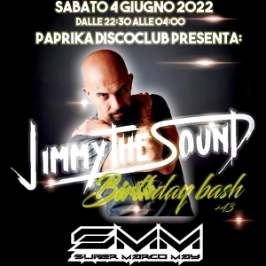 JIMMY THE SOUND BDAY BASH +43 | SuperMarco May (Classic to Early set )ft. mc Fabio di Toma