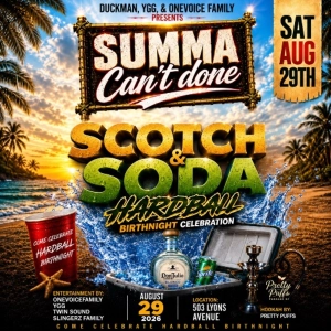 08.29.26 SUMMA CAN'T DONE X SCOTCH & SODA PART 3 DJ.HARDBALL X SEL.JAMOL