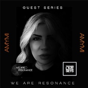 Amymi - We Are Resonance Guest Series #221