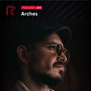 SESSION #255 (Feat. Arches )
