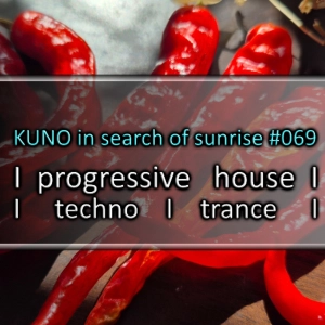 PROGRESSIVE HOUSE MIX 069 [march 2025] KISOS best of I techno I trance I KUNO In Search Of Sunrise