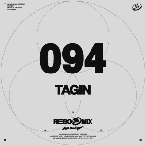 RESOMIX 094: TAGIN