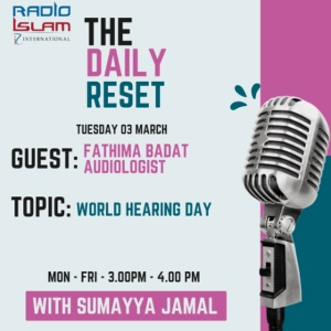 World Hearing Day Guest: Audiologist Fathima Badat