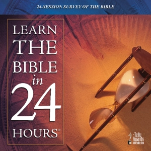 Episode for Tuesday March 3rd Learn the Bible in 24 Hours: Hour 24